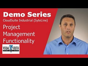 CloudSuite Industrial (SyteLine) Project Management Functionality