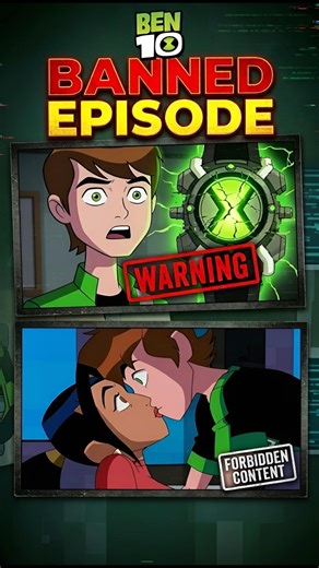 BEN 10 BANNED EPISODE! #ben10 #bentennyson #ben10omniverse #shorts #cartoon #cartoonnetwork