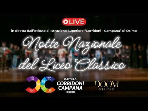 La Notte Nazionale del Liceo Classico 2026 - In diretta dal "Corridoni - Campana" di Osimo