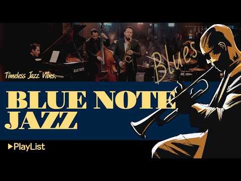 [🎷Blue Note Jazz] ▶Playlist - Vintage Blue Note Jazz – Classic Lounge for Relaxing Moments