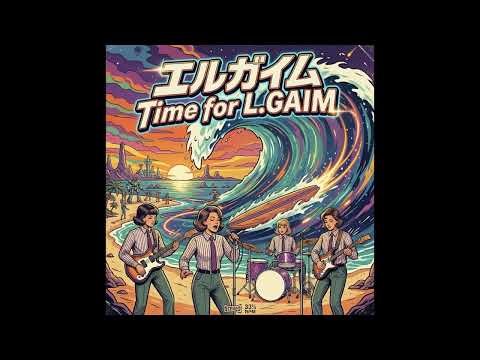 エルガイム Time for L-GAIM / サーフ・ロック版 | L-GAIM / Surf Rock Ver.