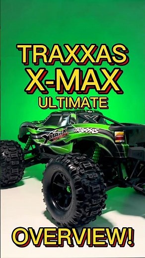Traxxas X-Max Ultimate - Overview