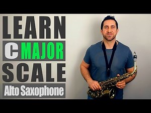 C Major Scale - Alto Saxophone Lesson