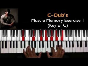 C-Dub's Muscle Memory Exercise 1 of 12