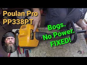 Poulan Pro PP338PT Bogs...Fixed!