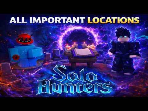 🔥Solo Hunters in Roblox Code NPC & Enchant Location Guide (All Important Locations Roblox)