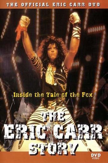 Tail of the Fox: Eric Carr (2000) - Movie