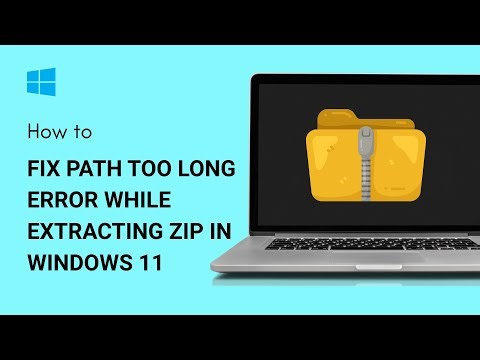 How to Fix Path too long error while extracting ZIP in Windows 11