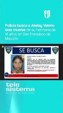Police are searching for Akeisy Valerio after the death of her 14-year-old sister in San Francisc...