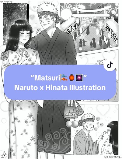 Matsuri🎏🏮🎆: Naruto x Hinata Illustration