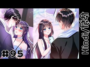 My Wife is a Mermaid Queen Hindi | Episode 95 | #RomanticManga2 #manhua #manga #anime #comic