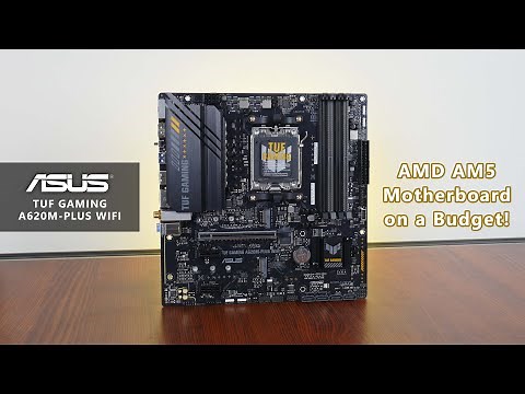 AM5 Motherboard on a Budget! ASUS TUF Gaming A620M-PLUS WIFI Unboxing & Overview