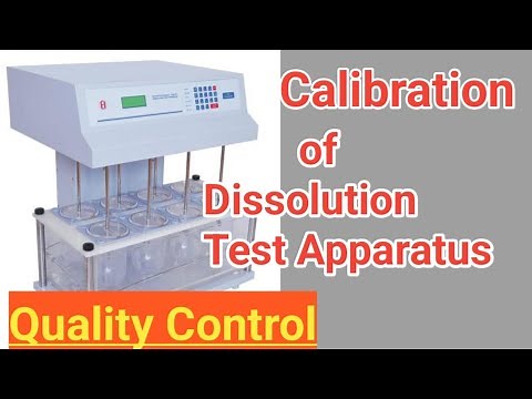 Calibration of Dissolution Test Apparatus