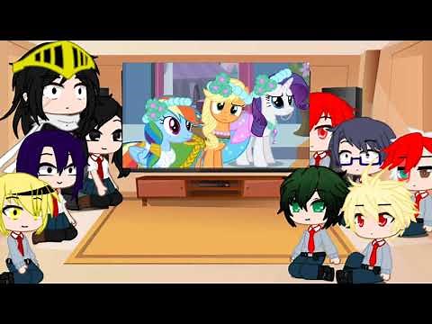bnha reacciona a my little pony y a equestria parte 2