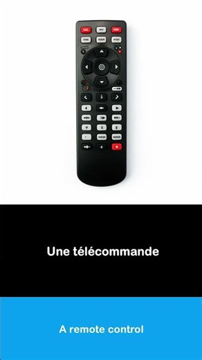 How to pronounce French I Une télécommande