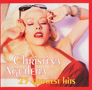 Christina Aguilera - 25 Greatest Hits