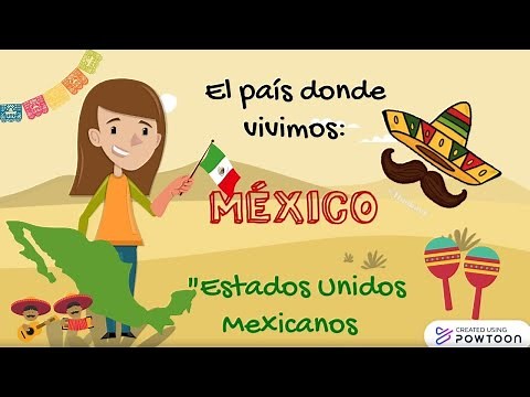México (Presentación de nuestro país) para niños