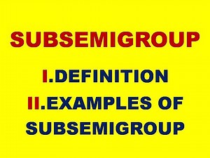 SUBSEMIGROUP || SUBSEMIGROUP IN GROUP THEORY || GROUP THEORY || ALGEBRAIC STRUCTURES || DMS || MFCS