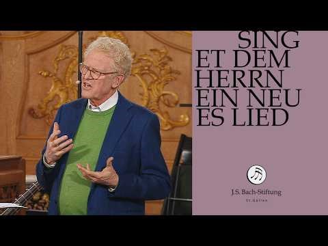 Workshop on the motet BWV 225 "Singet dem Herrn ein neues Lied" (J. S. Bach Foundation)