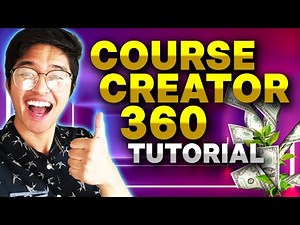 Course Creator 360 Tutorial for Beginners 2025