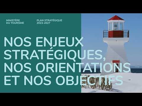 Les grandes lignes du Plan stratégique 2023-2027 du ministère du Tourisme