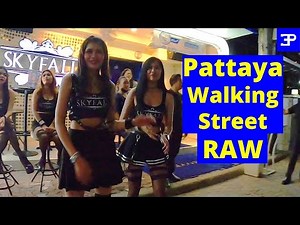 Pattaya Walking Street RAW, Uncut, just like being there.