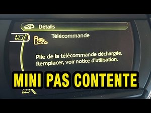 Comment remplacer la pile de la télécommande du Mini R56