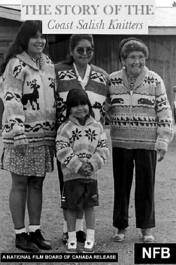 The Story of the Coast Salish Knitters - Movie