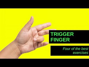 Four of the best exercises for trigger finger