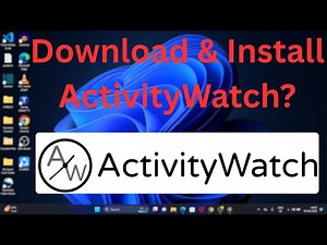How to Download and Install ActivityWatch in Windows 11?