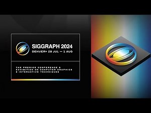 SIGGRAPH 2024 Electronic Theater Trailer