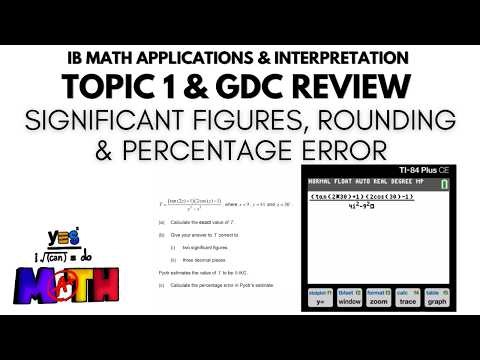 IB Math AI SL | TI-84 Calculator + Significant Figures, Rounding & Percentage Error