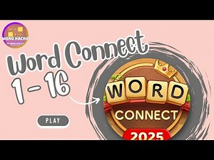 Word Connect Level 1 - 16 Walkthrough