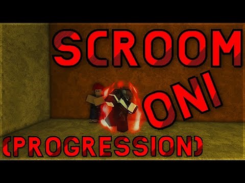 SCROOM ONI PROGRESSION | Rogue Lineage