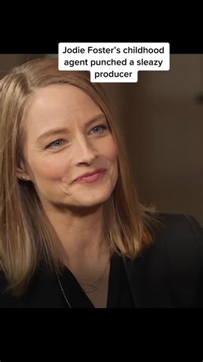 Jodie Foster's Impact on Hollywood's Treatment of Kids