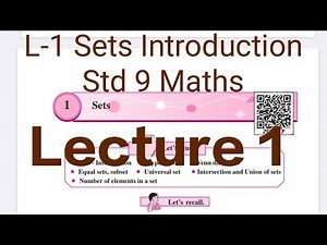 L-1 Sets | Easy Explanation | Part 1| Std 9 Maths