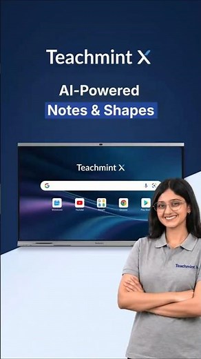 Interactive Flat Panel | Enhance Lessons with AI Write & AI Shape | Teachmint X