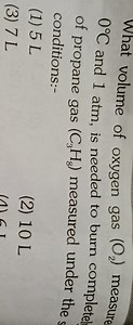 What volume of oxygen gas (O2​) measure 0∘C and 1 atm , is need... | Filo