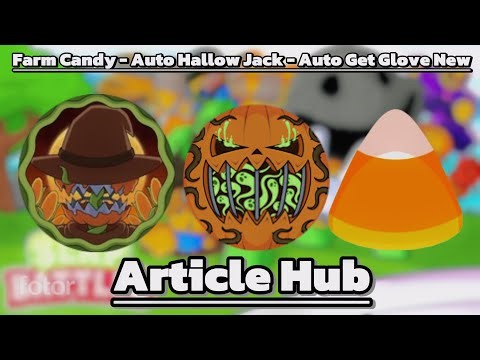 Script Farm Candy - Auto Hallow Jack - Get Glove New | Slap Battles 👏