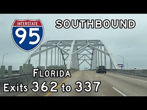 Interstate 95 Florida (Exits 362 to 337) Southbound