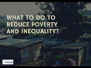 What to do to reduce poverty and inequality?
