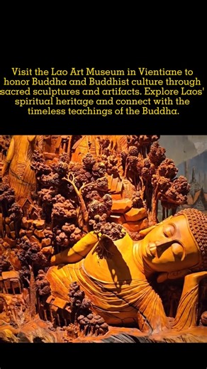 17K views · 2.8K reactions | Discover the serene beauty of the Lao Art Museum in Vientiane, a place where art and spirituality come together to honor Buddha and Buddhist culture. Explore exquisite artifacts, traditional sculptures, and sacred artworks that reflect Laos’ deep-rooted devotion to Buddhism. Visiting this museum is not just a journey through history but also a chance to pay respect and connect with the timeless teachings of the Buddha. | InnerDhamma | Facebook