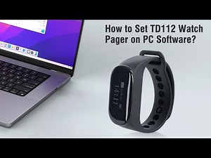 How to Set TD112 Watch Pager on PC Software