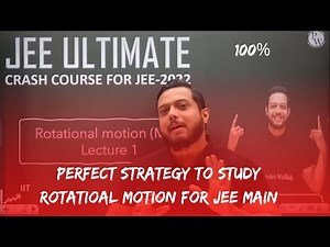 PERFECT STRATEGY TO STUDY ROTATIONAL MOTION CHAPTER BY RAJWANT SIR