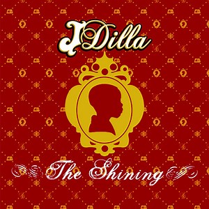 J Dilla - The Shining