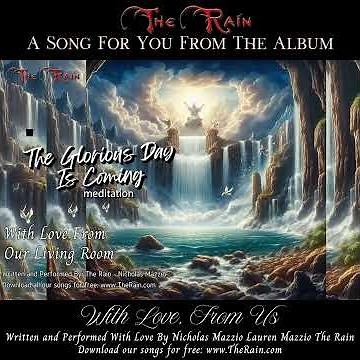 Q4 The Glorious Day FX acapella hymn song by The Rain Nicholas Mazzio Lauren Mazzio The Rain