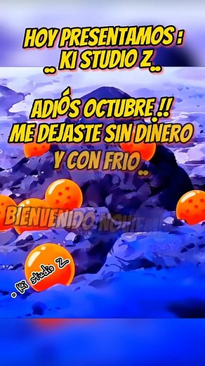 Hoy presentamos dragón Ball adiós octubre #dateprisagoku #hoypresentamos #dragonball | Nos Otorakak