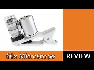 How does 60x Microscope perform for Nature Macro and Currency Counterfeit Detection