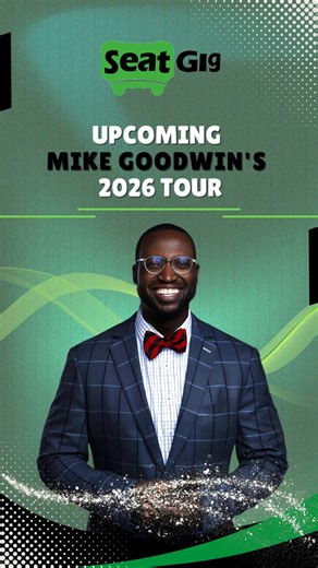 🎤 Mike Goodwin Live Comedy Tour 2026! 🎤 Get ready for clever jokes, quick wit, and nonstop laughs as Mike Goodwin takes the stage! His engaging storytelling and sharp humor make every show unforgettable. Don’t miss your chance to see him live — grab your tickets now on Seatgig! 😂🔥 #MikeGoodwin #MikeGoodwinTour2026 #standupcomedy #comedytour #livecomedy #comedynight #funnyshow #laughoutloud #SeatGig #comedyfans #mustseecomedy | Seatgig