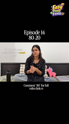 Harshita Srivastava | No-Restriction Fitness Habits on Instagram: "(14/26) The 80-20 Framework of EATING PATTERN (& not a DIET) New Episode | Monday | Wednesday | Friday (80-20 framework, office snacks, surroundings , default meals, habit rule, clean eating, healthy eating, 10000 steps, weightloss habits, habit formation principles, harshitaunwind, water intake, fatloss rules)"